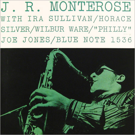 J.R. Monterose, Blue Note 1536