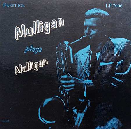 Gerry Mulligan, Prestige 7006